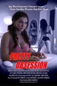 Pretty Obsession (2012)