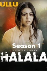 Halala (2019) Ullu Hindi Season 1
