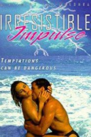 Irresistible Impulse (1996)