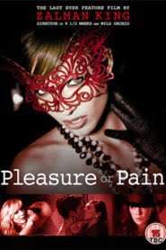 pleasure or pain (2013)