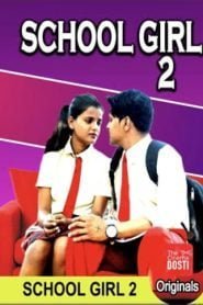 School Girl 2 (2019) CinemaDosti