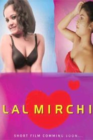 Lal Mirchi (2019) Hindi