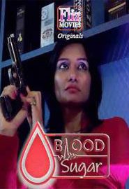 Blood Sugar (2020) Hindi FlizMovies