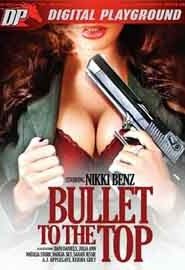 Bullet To The Top (2015)