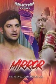 Mirror (2020) Hindi Hotshot