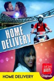 Home Delivery (2020) CinemaDosti