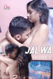 Jalwa FlizMovies (2020) Episode 2 Hindi