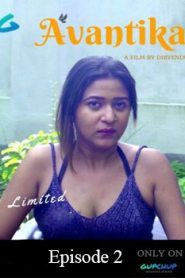 Avantika GupChup (2020) Hindi Episode 2