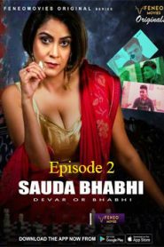 Sauda Bhabhi FeneoMovies (2020) Hindi Episode 2