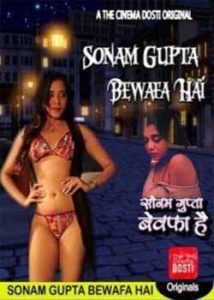 Sonam Gupta Bewafa Hai (2020) CinemaDosti