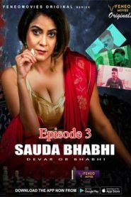 Sauda Bhabhi FeneoMovies (2020) Hindi Episode 3