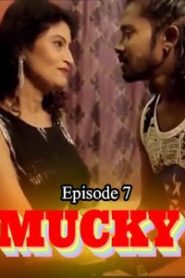 Mucky Fliz Movies (2020) Episode 7