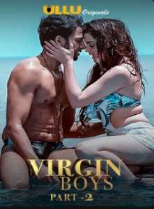 Virgin Boys Part 2 (2020) ULLU Hindi