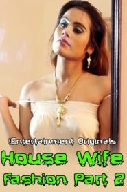 House Wife Fashion Part 2 (2020) iEntertainment Exclusive