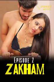 Zakham FeneoMovies (2020) Episode 2