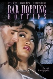 Bar Hopping Hotties (2005)