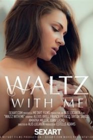 Waltz With Me (2014)