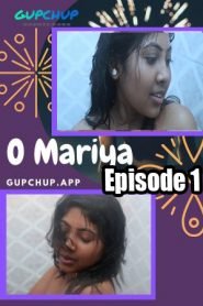 O Mariya Gupchup (2020) Episode 1