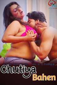 Chutiya Bahen 2021 Lovemovies Episode 1