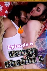 Nancy Bhabhi 2 (2020) Flizmovies Episode 6
