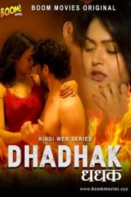 Dhadhak 2021 Boommovies Hindi Episode 1