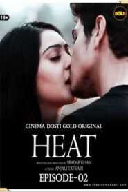 Heat 2021 CinemaDosti Episode 2