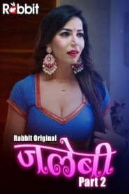 Jalebi 2022 RabbitMovies Season 2 Episode 2 Hindi