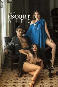 The Escort Wife (2022) Tagalog Filipino