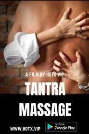 Tantra Massage 2022 HotX Originals