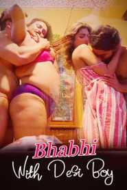 Bhabhi With Desi Boy 2021 LoveMovies Hindi