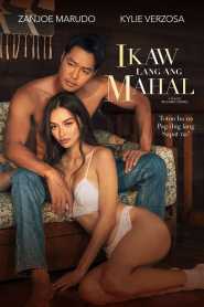 Ikaw Lang Ang Mahal (2022) Tagalog