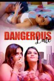 Dangerous Date 2022 Episode 1 Hindi DreamsFilms