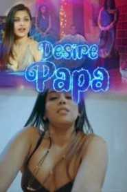 Desire Papa 2023 KooKu Hindi Episode 2