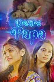Desire Papa 2023 KooKu Episode 1 Hindi