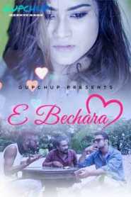 E Bechara GupChup (2020) Episode 1 Hindi