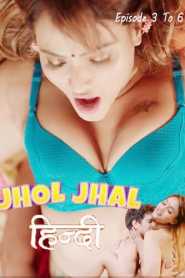 Jhol Jhal 2022 PrimePlay Episode 3 To 6 Hindi