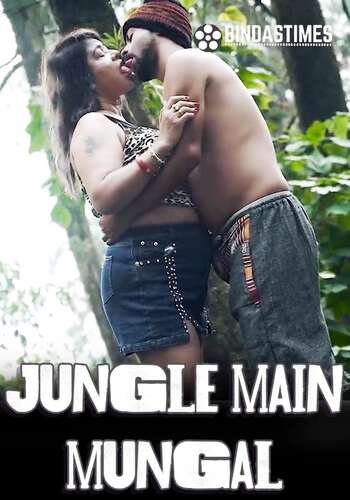 Jungle Main Mungal (2023) Bindastimes Hindi