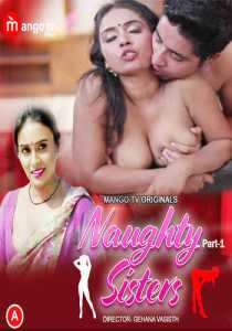 Naughty Sister 2023 MangoTV Hindi Episode 1 To 2
