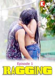 Ragging 2023 Kadduapp Episode 1 Hindi