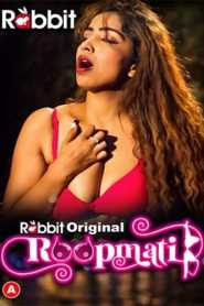 Roopmati 2023 RabbitMovies Episode 1 To 2 Hindi