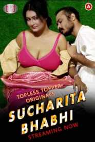 Sucharita Bhabhi (2023) Topless Topper
