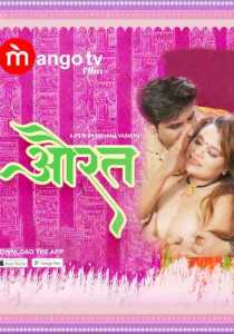 Aurat 2022 Episode 1 To 2 Hindi MangoTV
