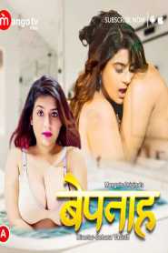 Bepanah 2023 MangoTV Hindi Episode 1