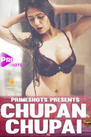 Chupan Chupai 2023 Episode 2 PrimeShots Hindi