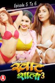 Khatshala 2023 Hindi Episode 5 To 6 HuntCinema